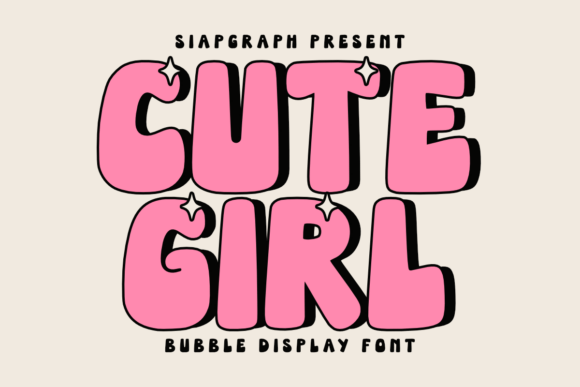 Cute Girl: A Sweet and Sparkly Font for Creative Projects