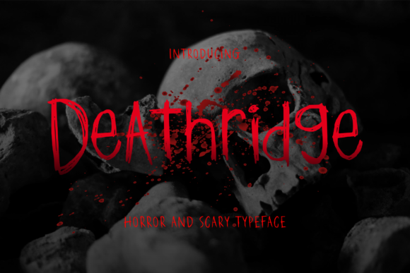 Deathridge: A Horror Display Font for Spooky Creativity