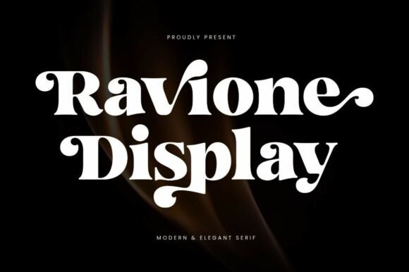 Ravione Display: A Modern Elegant Serif