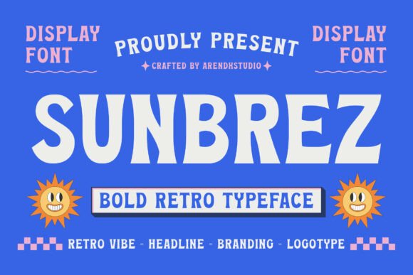 Sunbrez: A Bold, Playful Typeface for Creative Projects