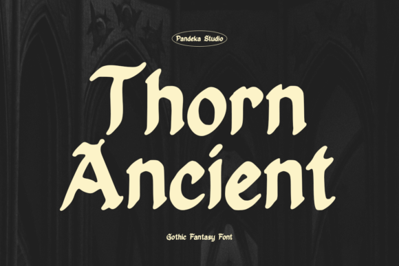 Thorn Ancient: A Gothic Masterpiece for Timeless Design