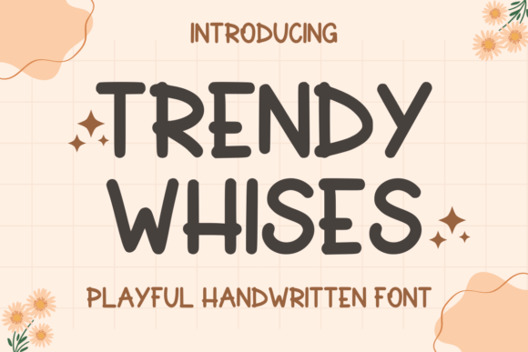 Trendy Wishes